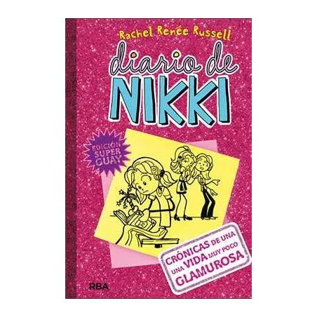 Comprar Diario De Nikki Cronicas De Una Vida Muy Poco Glamurosa