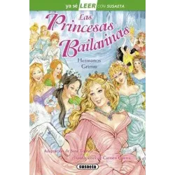 LAS PRINCESAS BAILARINAS (YA SE LEER)