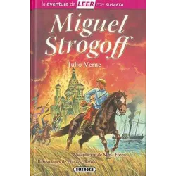 MIGUEL STROGOFF (LA AVENTURA DE LEER)