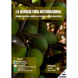 La olivocultura internacional. Difusión histórica,análisis estratégico
