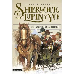 SHERLOCK, LUPIN Y YO 5: EL CASTILLO DE HIELO