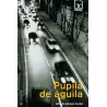 PUPILA DE ÁGUILA