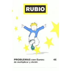 RUBIO PROBLEMAS CON EUROS: MULTIPLICAR Y DIVIDIR N.4E