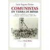 Comunistas en tierra de minas. Historia del PCE en la comarca de Linares-La Carolina-Bailén 1921-1994